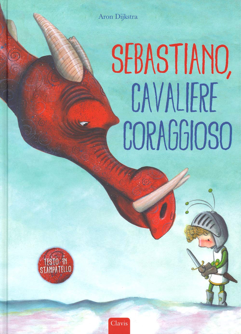 Sebastiano, cavaliere coraggioso. Ediz. a colori (Album illustrati) Children's books