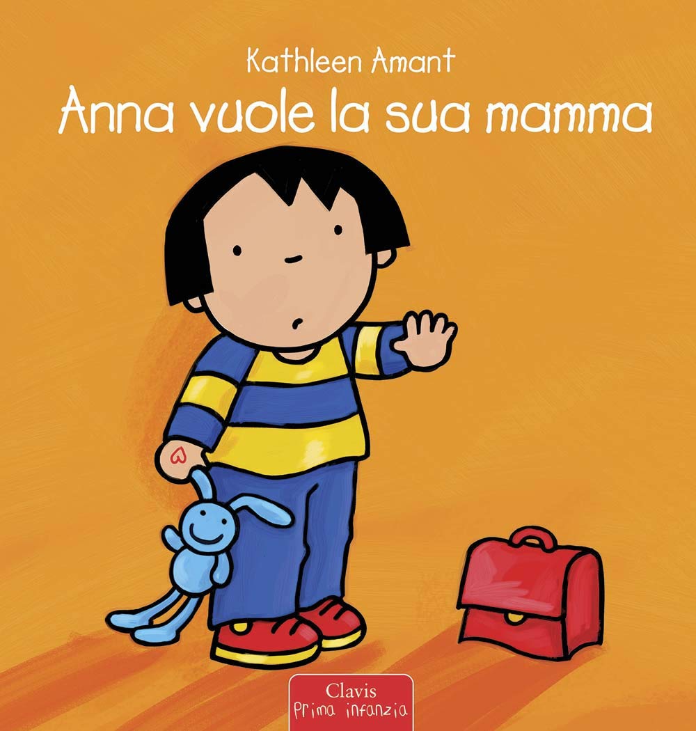 Anna vuole la sua mamma. Ediz. a colori book
