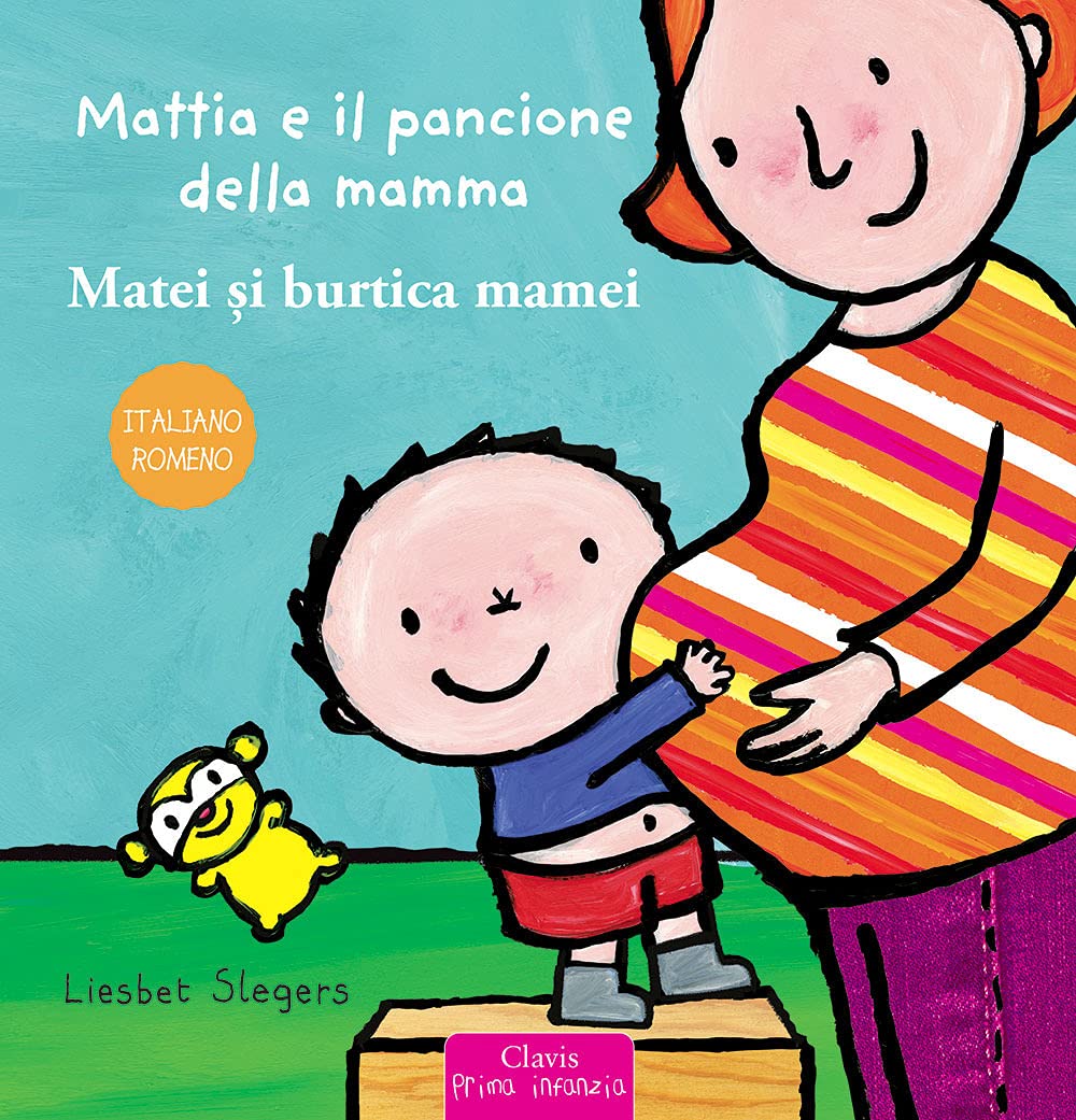 Mattia e il pancione della mamma. Ediz. italiana e romena book