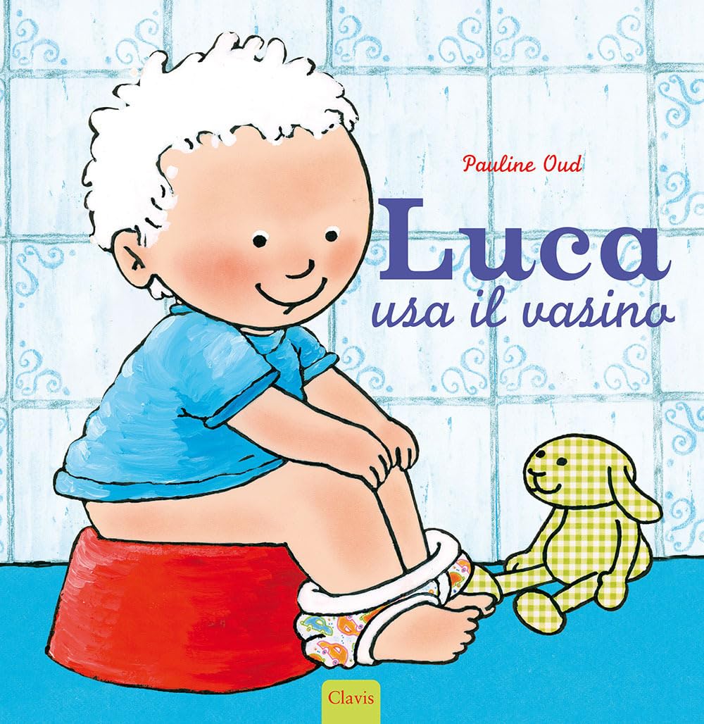 Luca usa il vasino. Ediz. a colori book