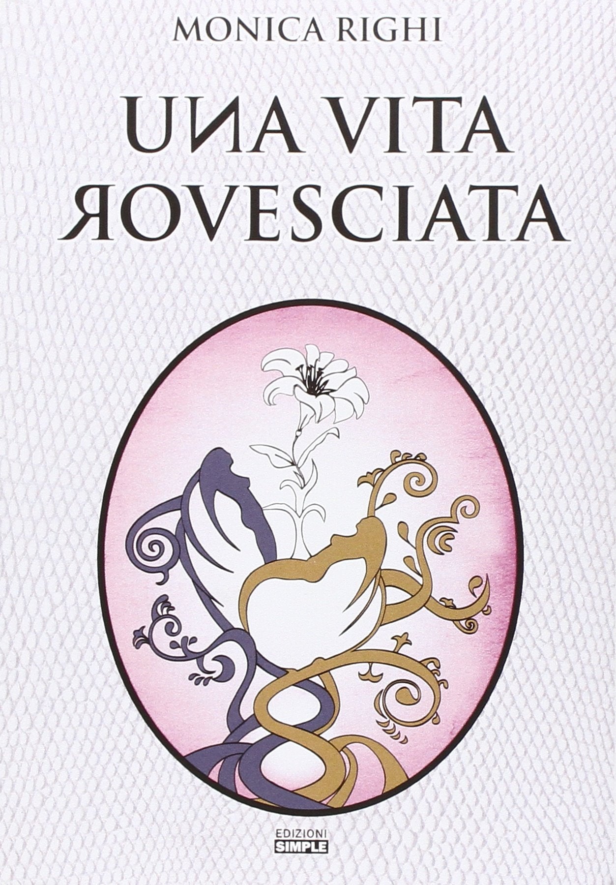 Una vita rovesciata book
