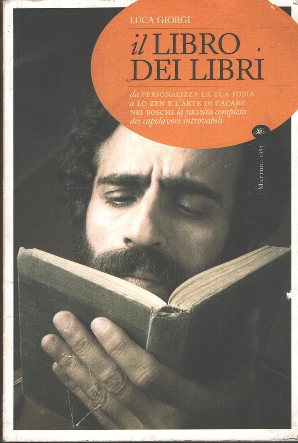 Il libro dei libri. Da «Personalizza la tua fobia» a «Lo zen e l'arte di cacare nei boschi». L'elenco completo dei capolavori introvabili Leisure, Home & Garden