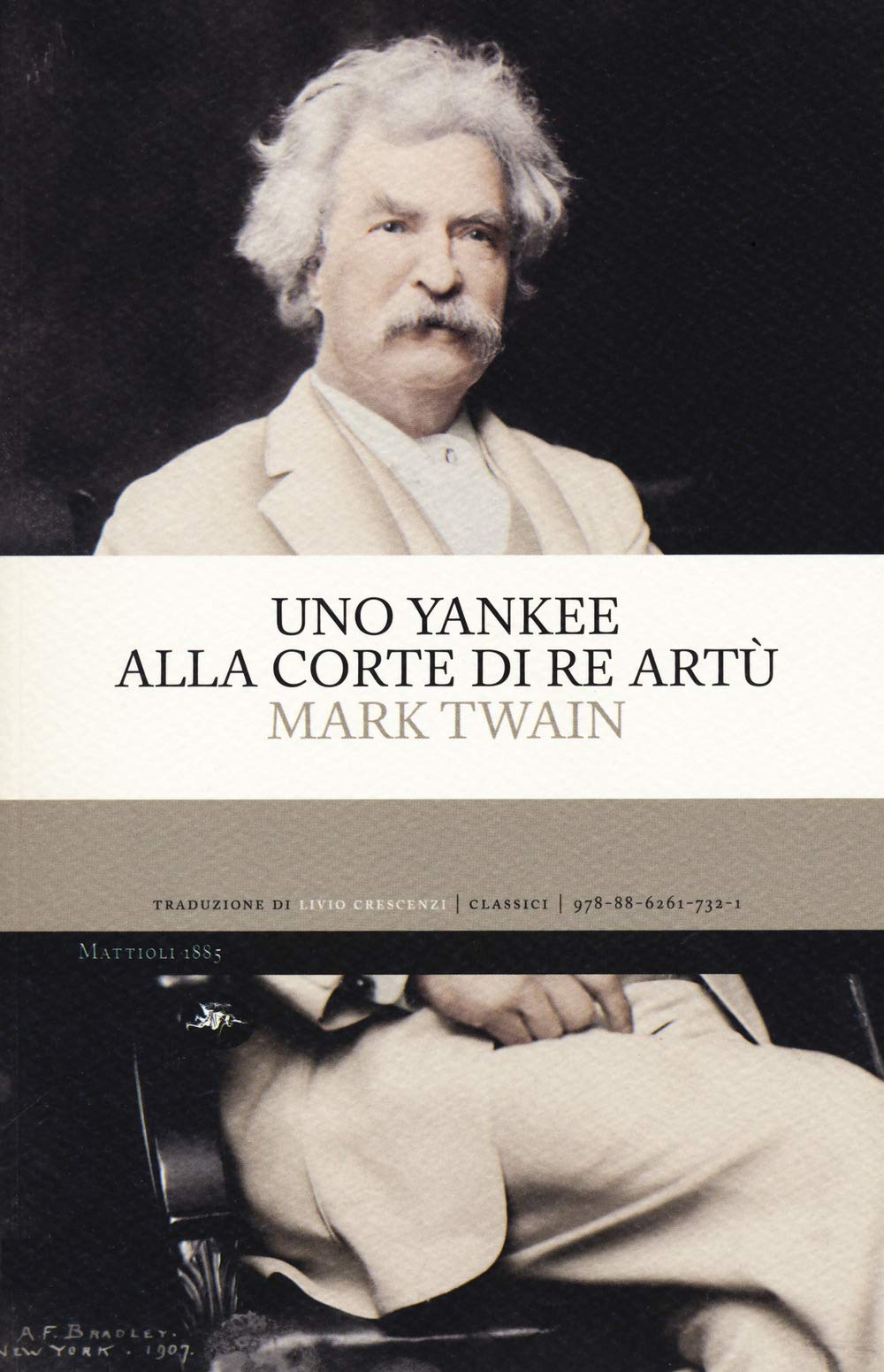 Uno yankee alla corte di re Artù book