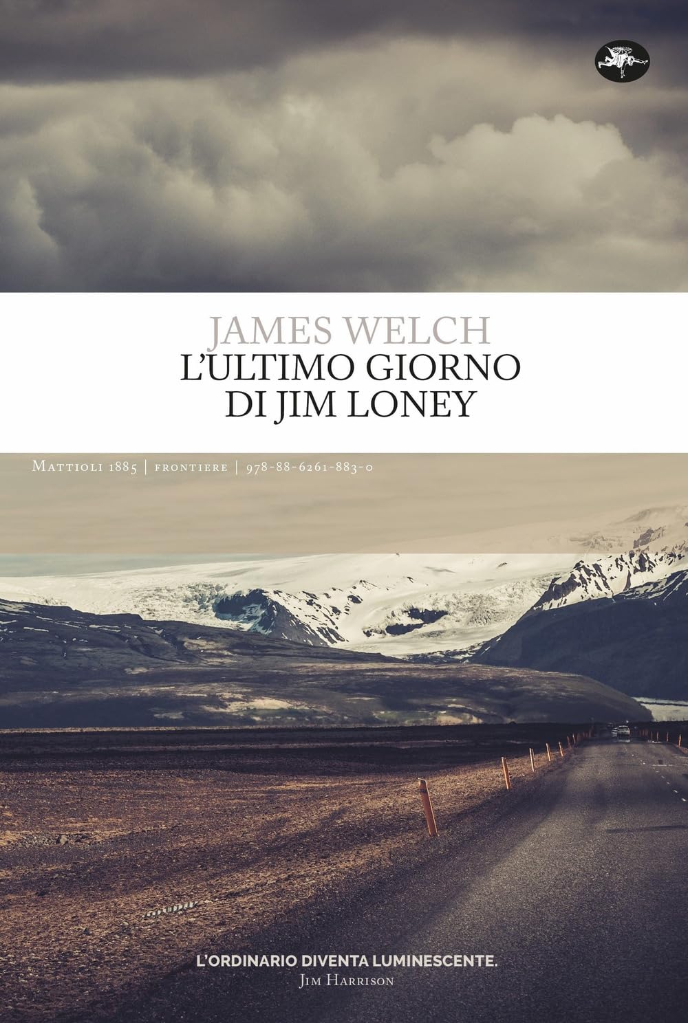 L' ultimo giorno di Jim Loney Contemporary literature