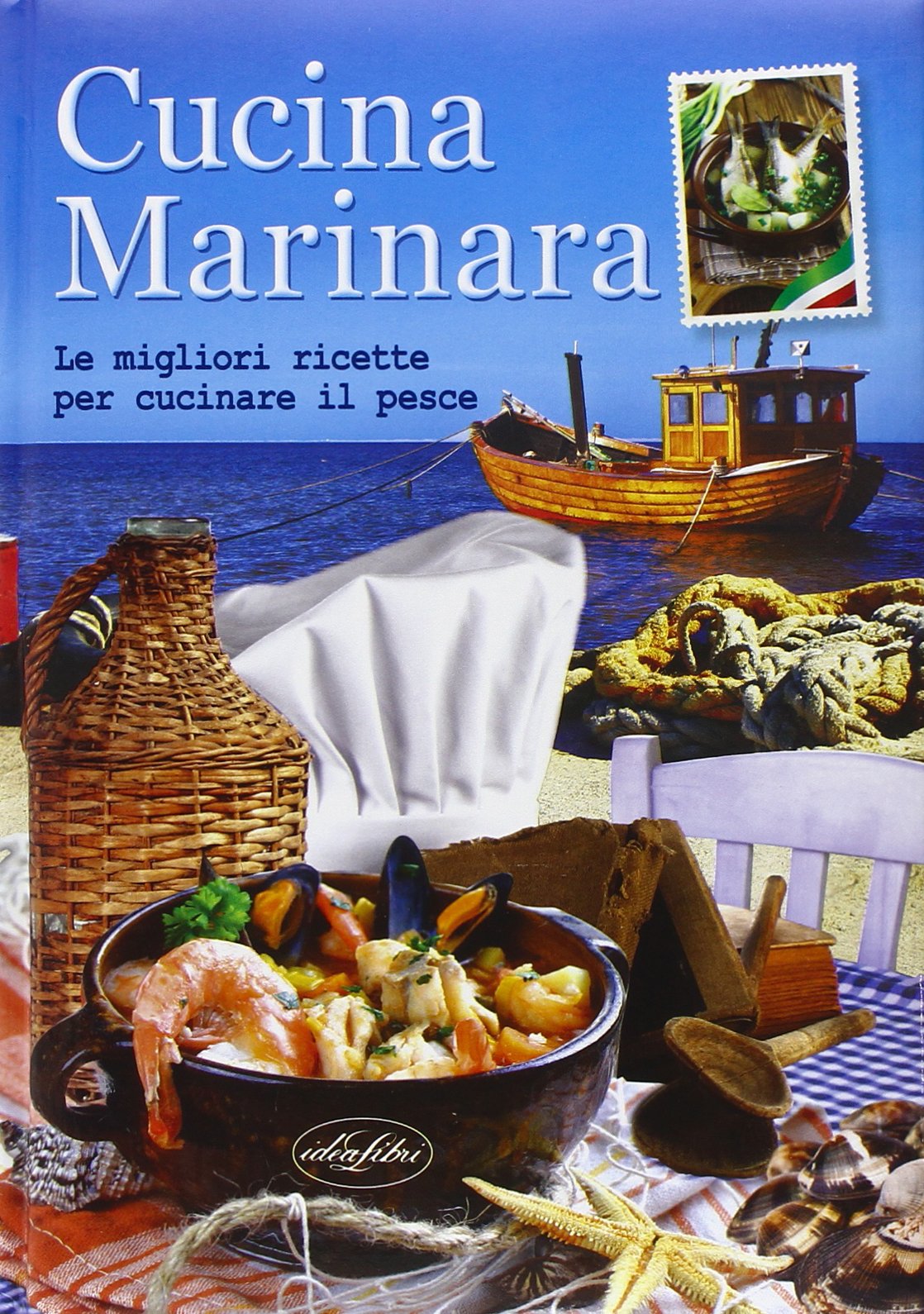 Cucina marinara. Le migliori ricette per cucinare il pesce (I classici della cucina) Leisure, Home & Garden
