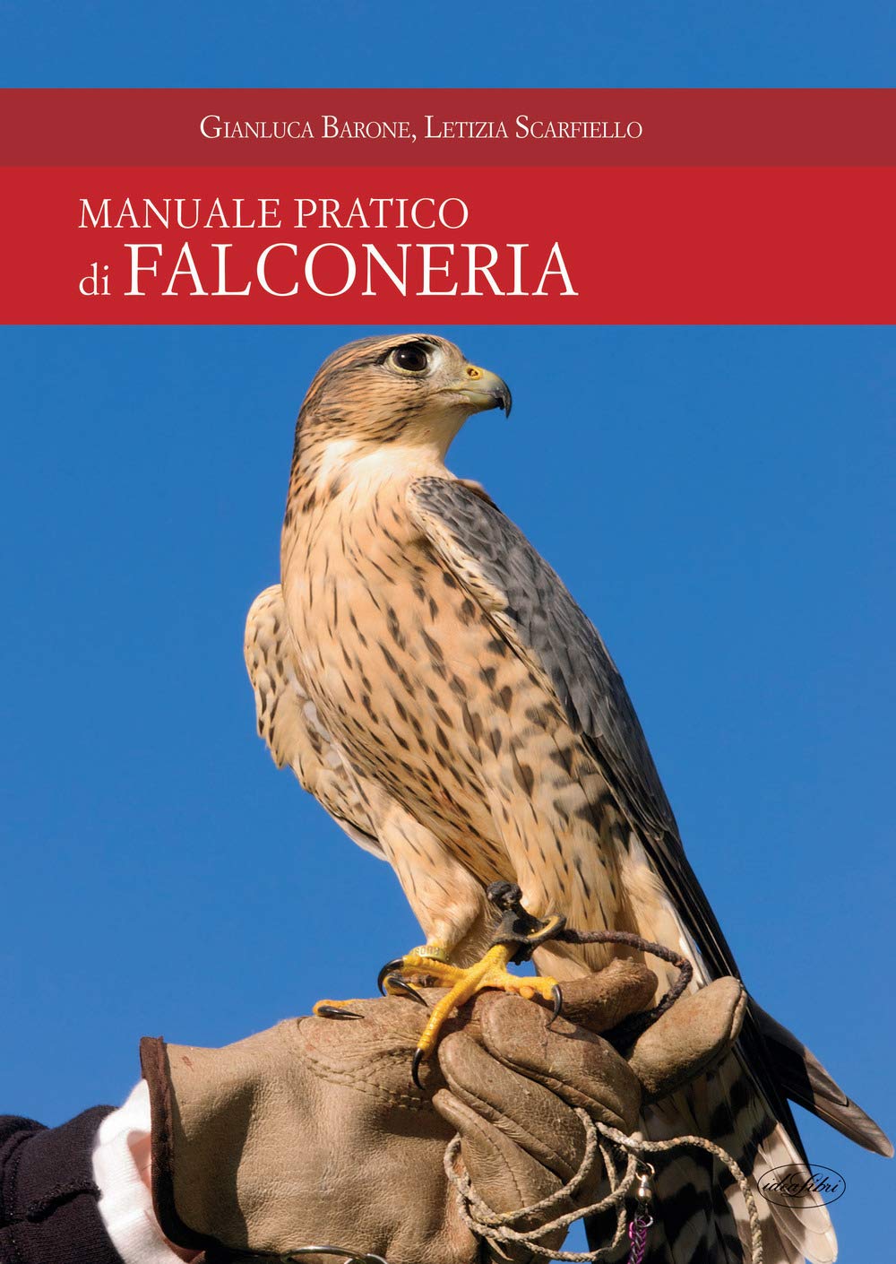 Manuale pratico di falconeria Leisure, Home & Garden