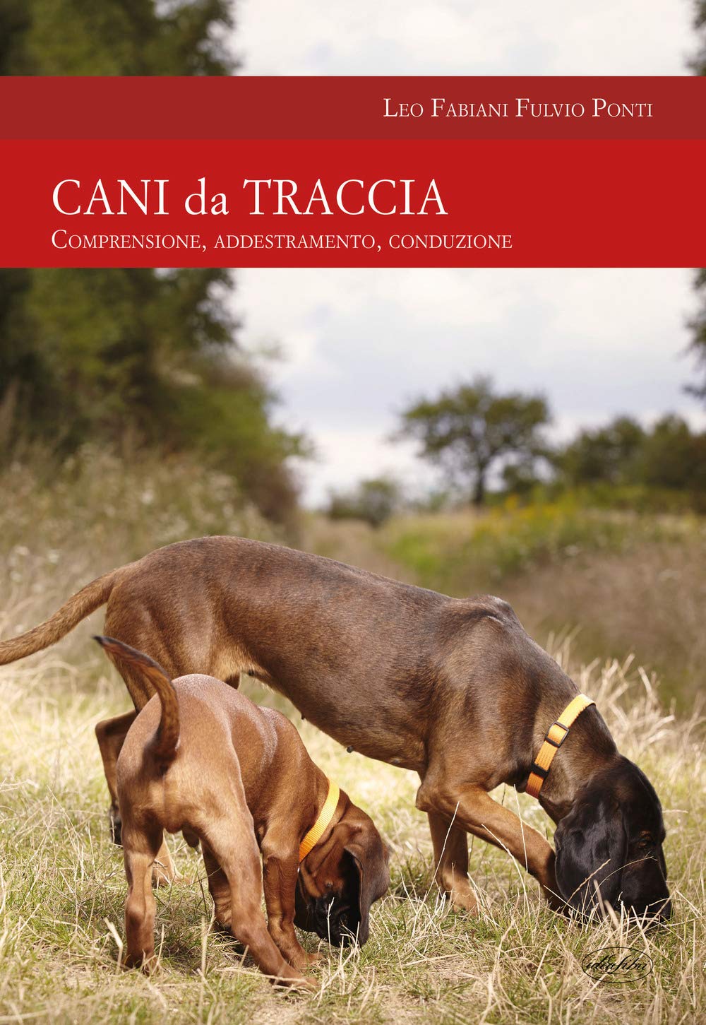 Cani da traccia. Comprensione, addestramento, conduzione Pets