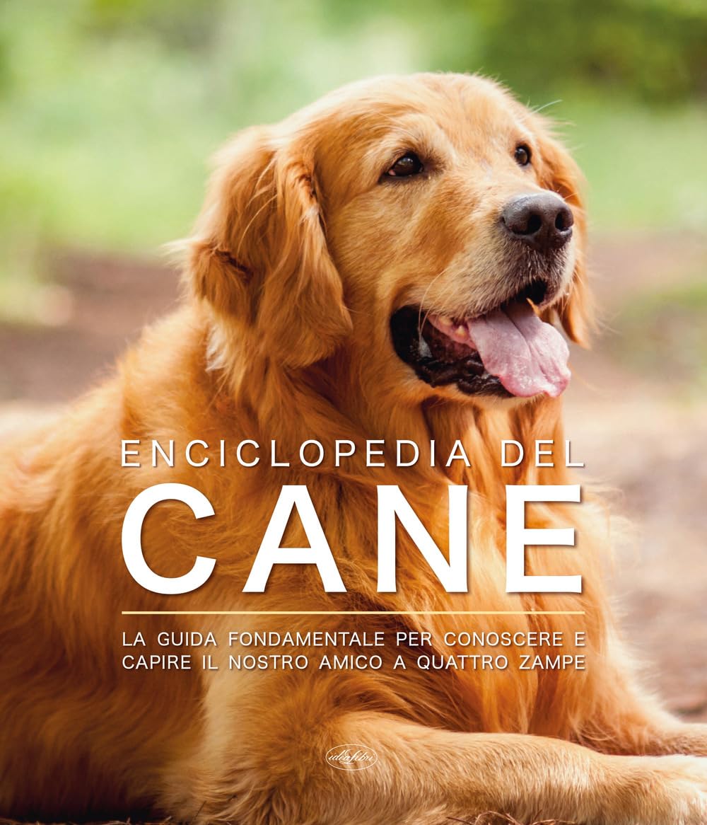Enciclopedia del cane. La guida fondamentale per conoscere e capire il nostro amico a quattro zampe Pets