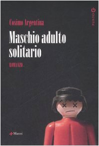 Maschio adulto solitario Contemporary literature