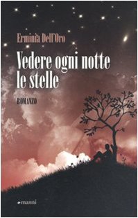 Vedere ogni notte le stelle book