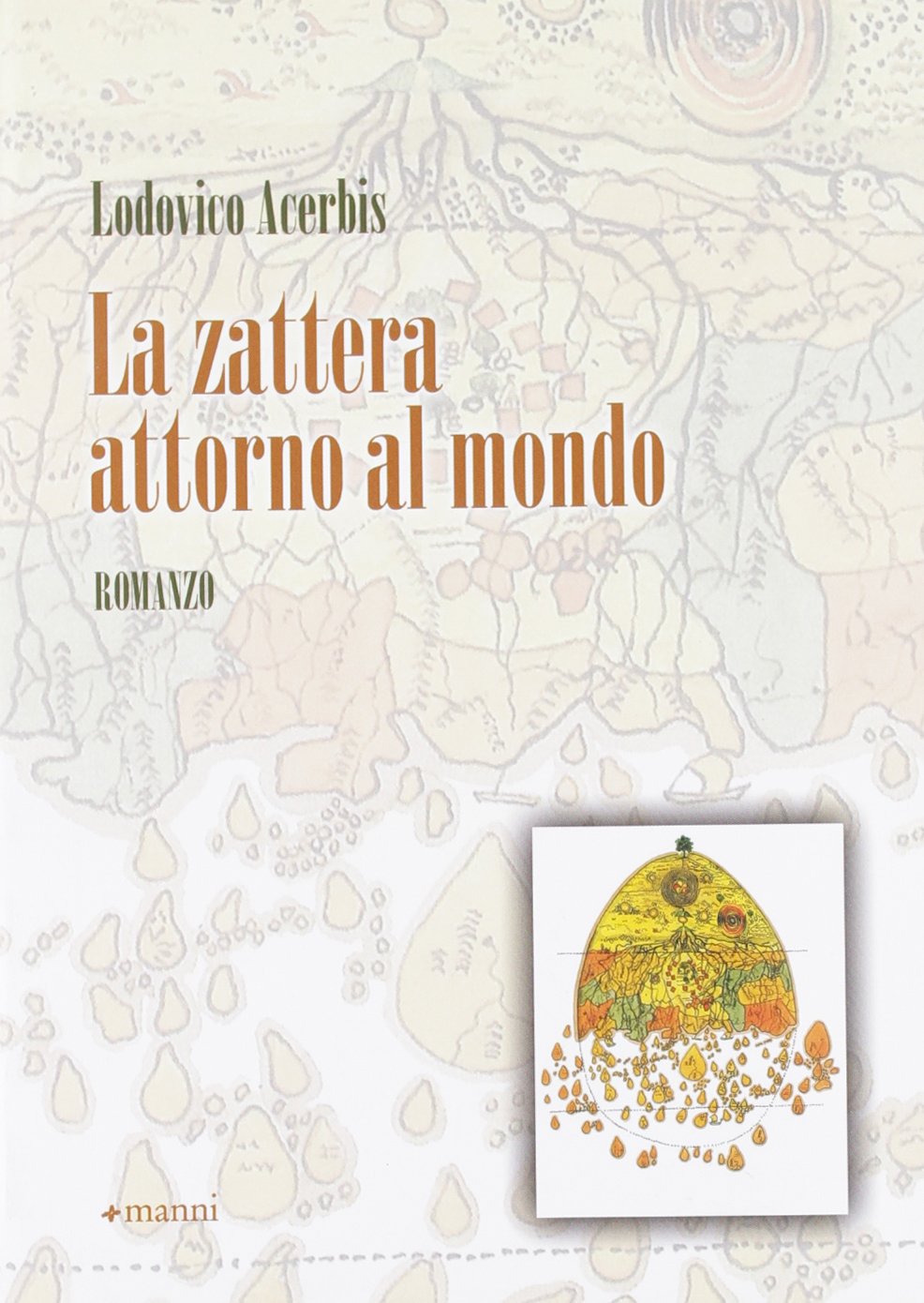 La zattera attorno al mondo book