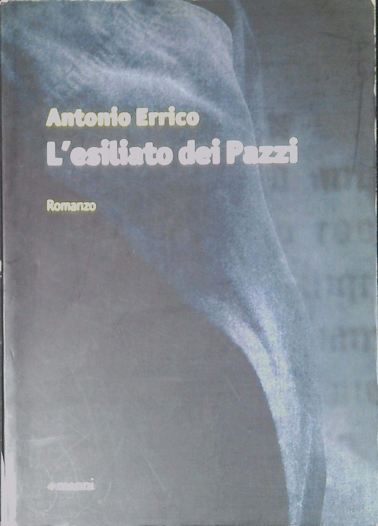 L'esiliato dei pazzi book