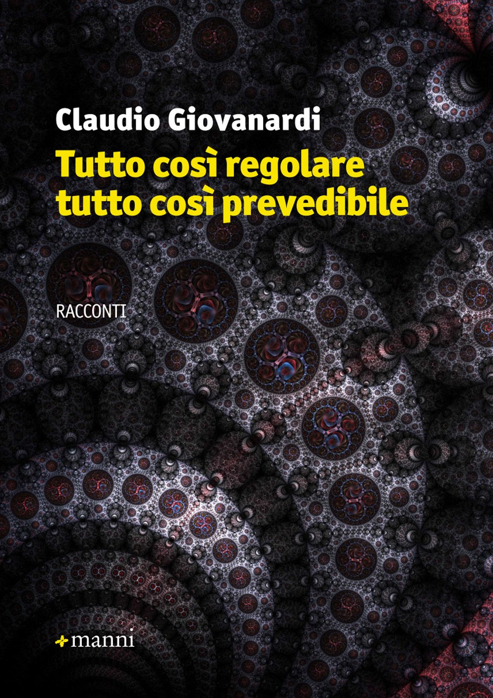 Tutto così regolare tutto così prevedibile book