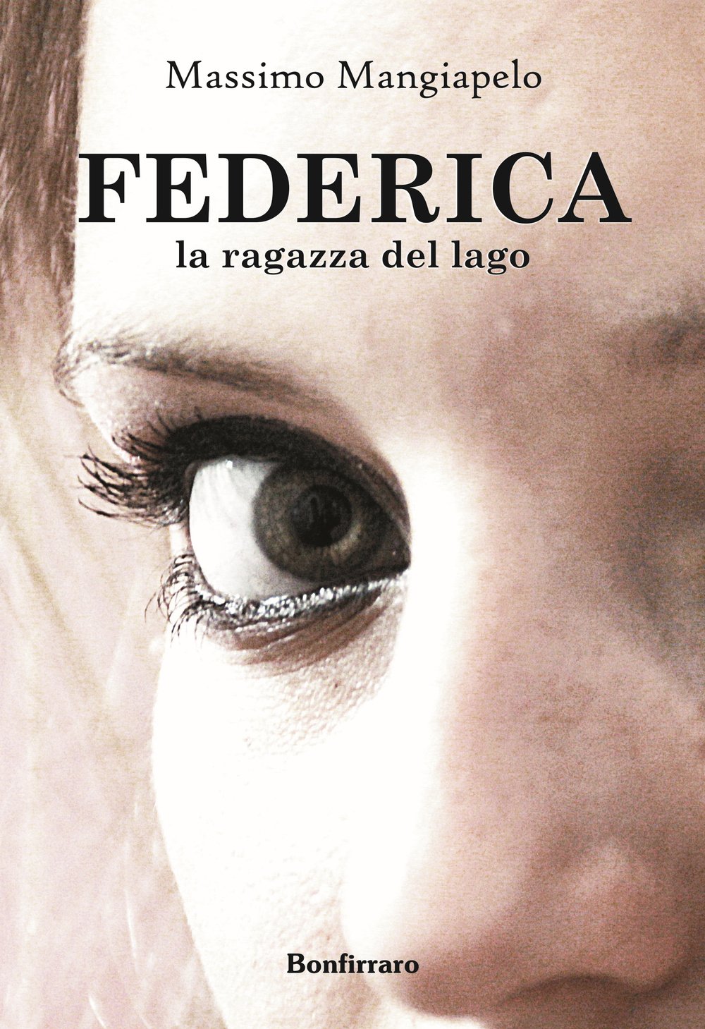 Federica, la ragazza del lago book