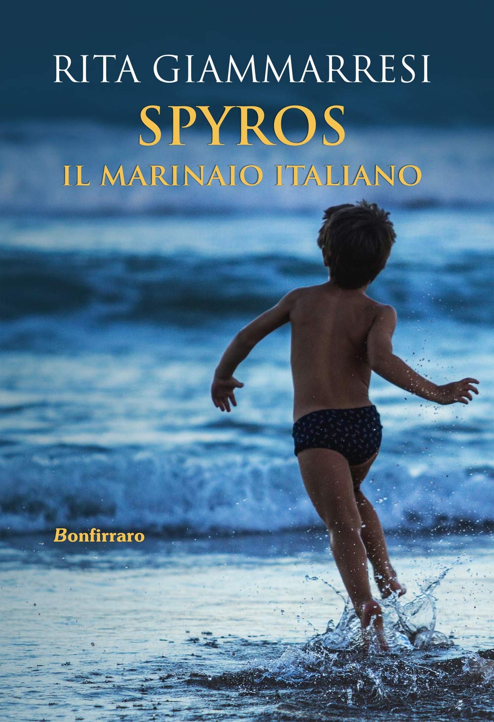 Spyros. Il marinaio italiano book