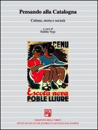 Pensando alla Catalogna. Cultura, storia e società book