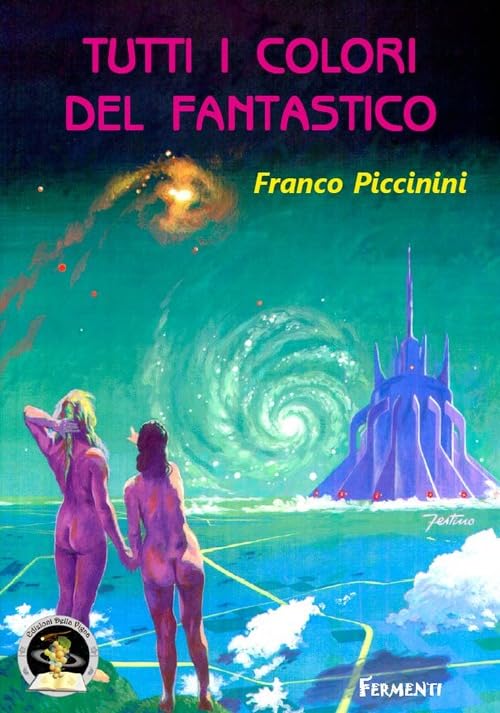Tutti i colori del fantastico (Fermenti) Essays & Short Stories