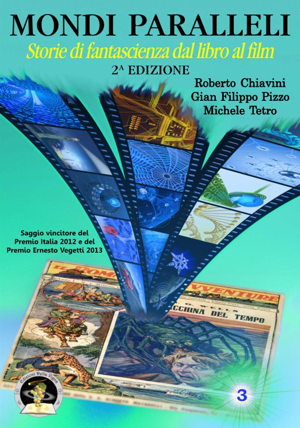 Mondi paralleli. Storie di fantascienza dal libro al film book
