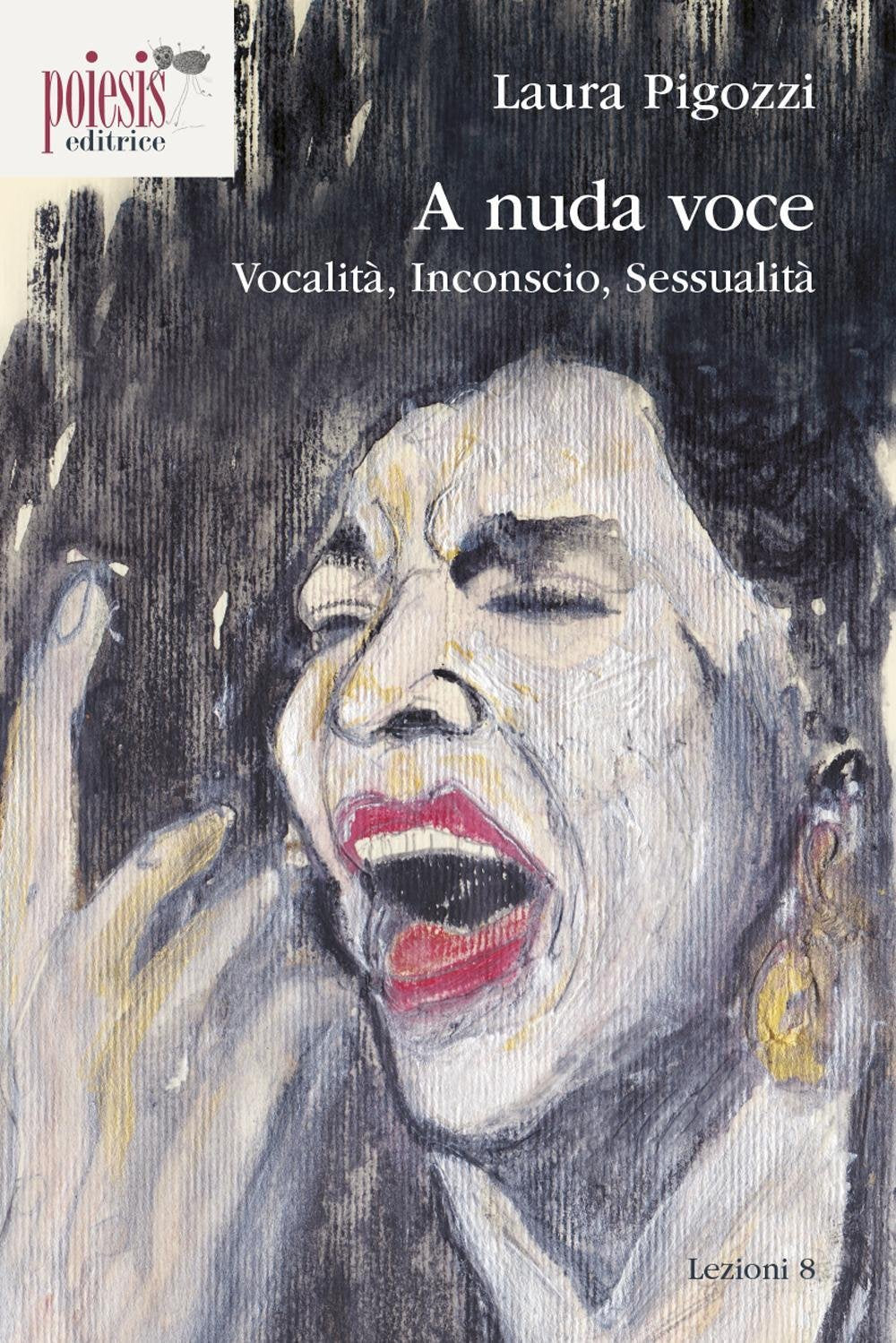 A nuda voce. Vocalità, inconscio, sessualità book