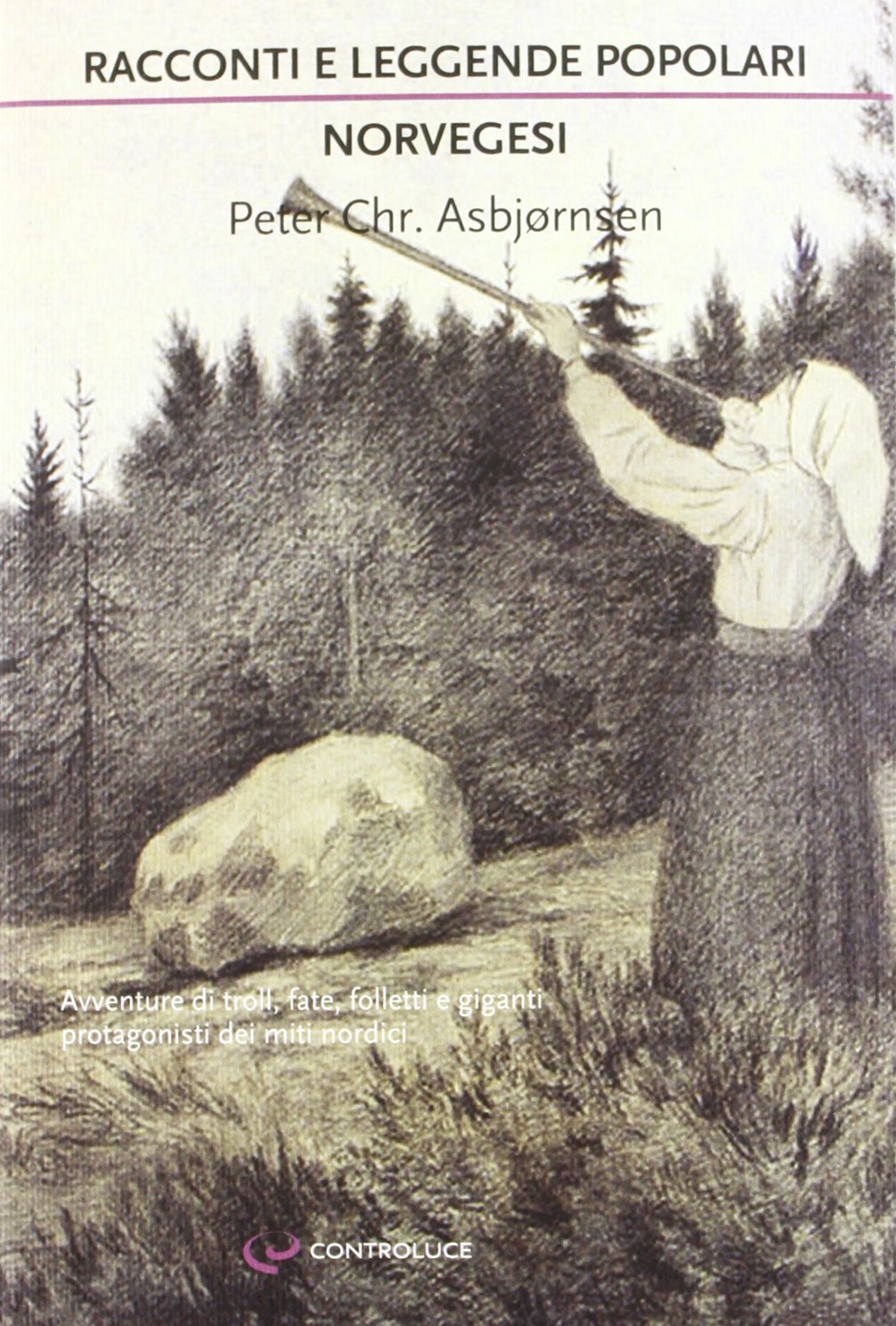 Racconti e leggende popolari norvegesi book