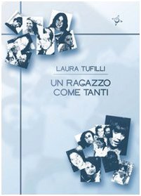 Un ragazzo come tanti (Iride) Contemporary literature