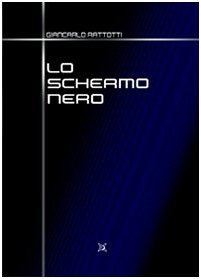 Lo schermo nero (Acciaio) Contemporary literature