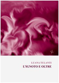 Product Image: L'ignoto e oltre (Iride)