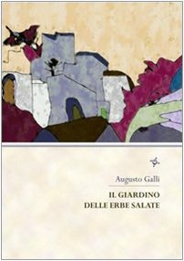 Il giardino delle erbe salate (Iride) Contemporary literature