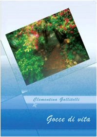 Gocce di vita (Rinascita) Poetry