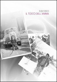 Il tocco dell'anima. Ediz. illustrata (Rinascita) Poetry