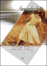 Product Image: Dove vai?