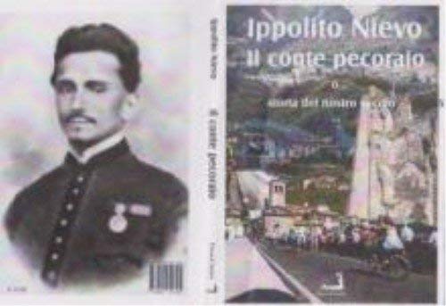 Il conte pecorajo o storia de nostro secolo (Nuove tressule) Classics