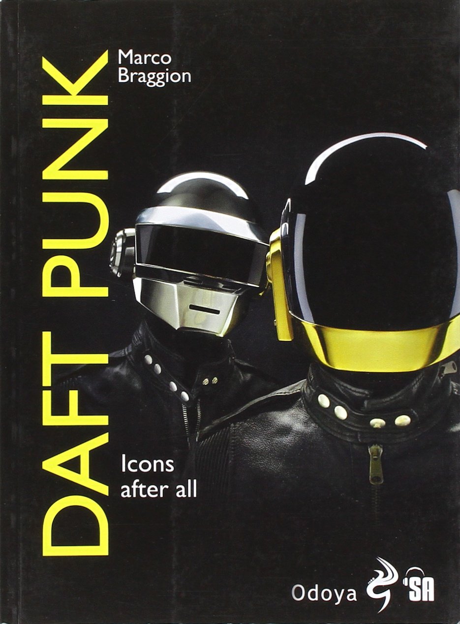 Daft Punk. Icons after all. Ediz. italiana book