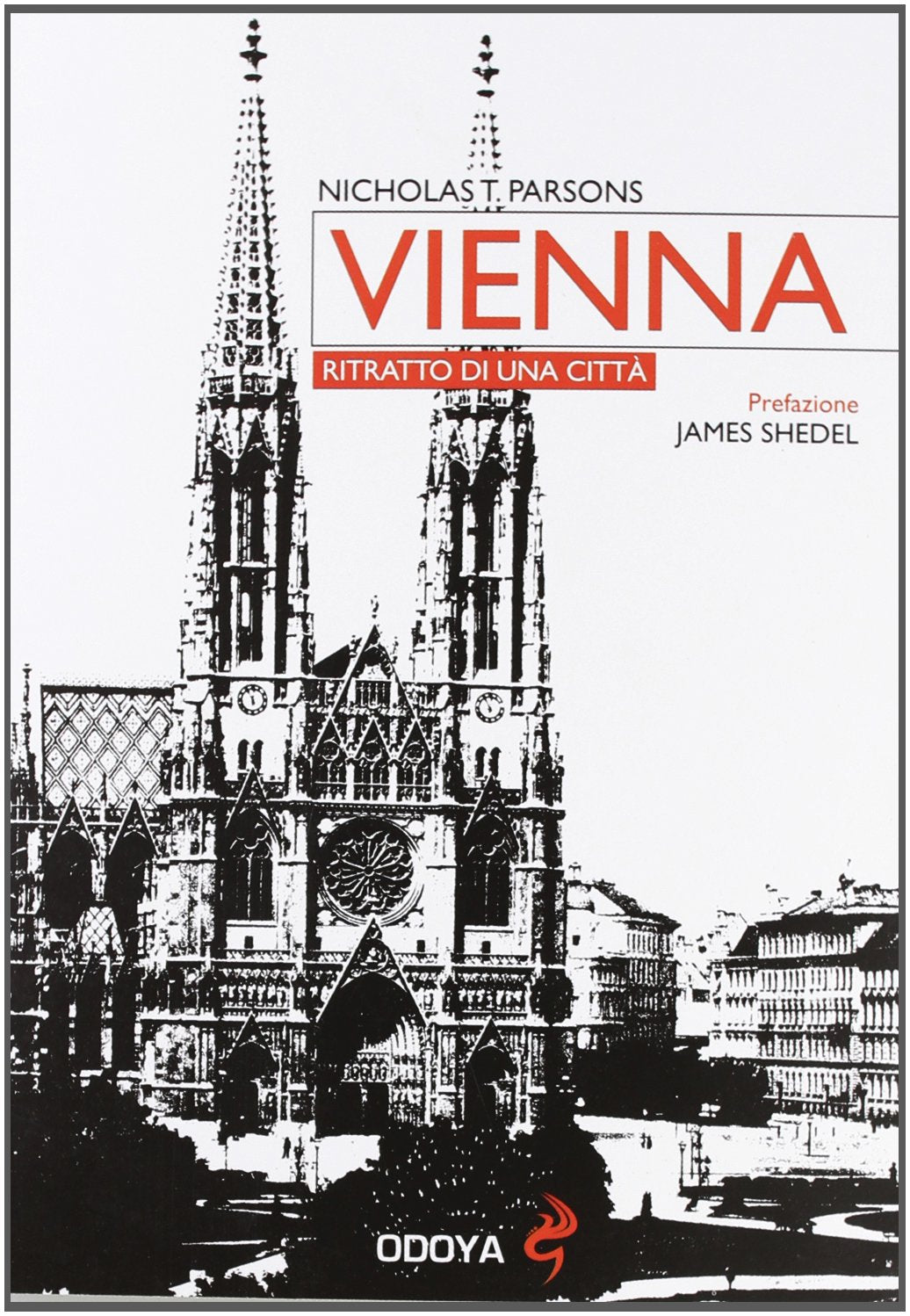 Vienna. Ritratto di una città Politics & History