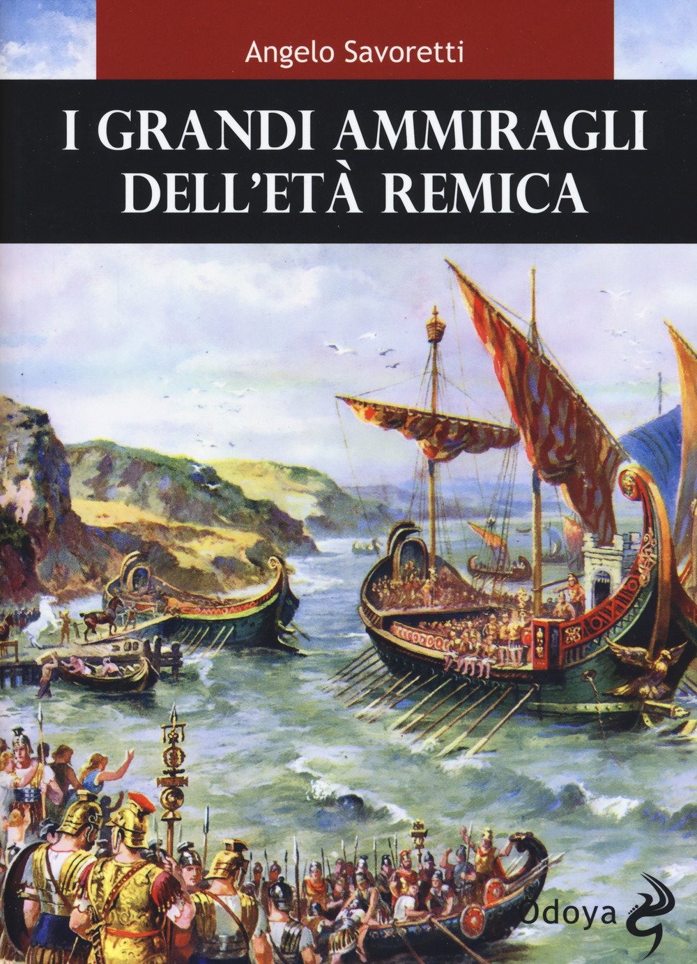 I grandi ammiragli dell'età remica book