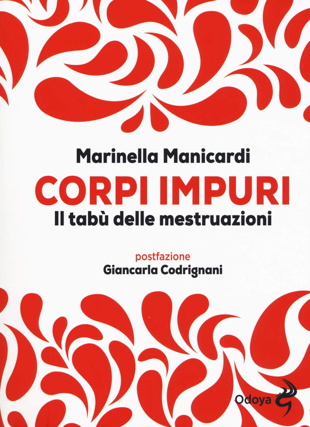 Corpi impuri. Il tabù delle mestruazioni book