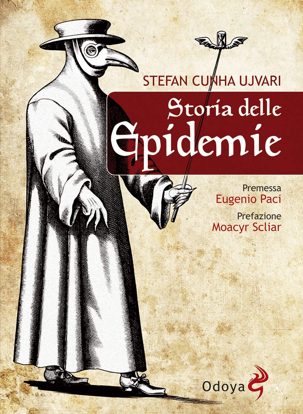 Storia delle epidemie (Odoya library) Medicine