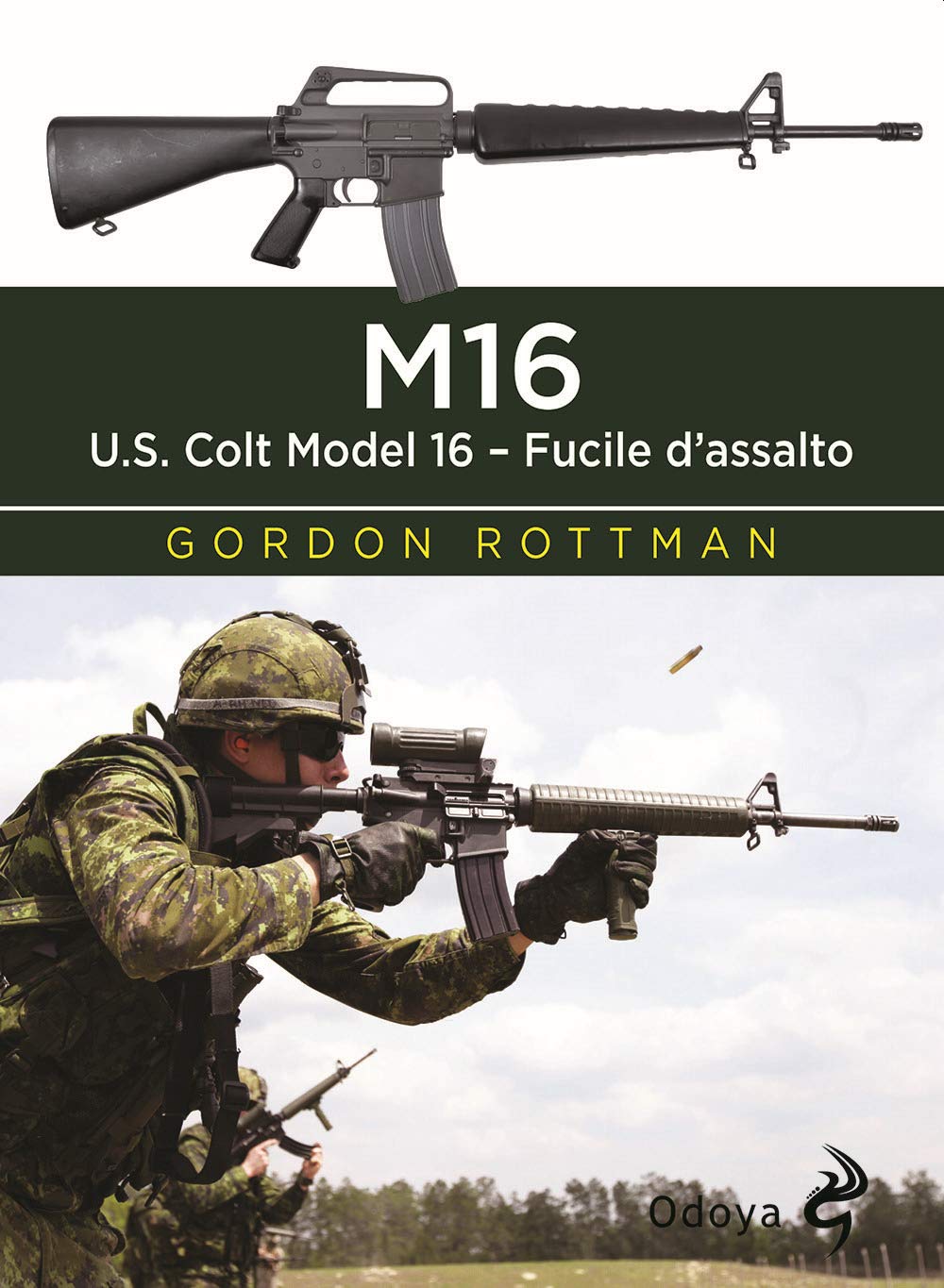 M16. U.S. Colt Model 16. Fucile d'assalto book