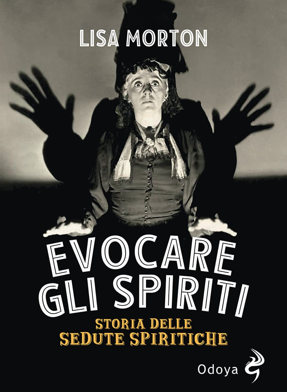 Evocare gli spiriti. Storia delle sedute spiritiche book