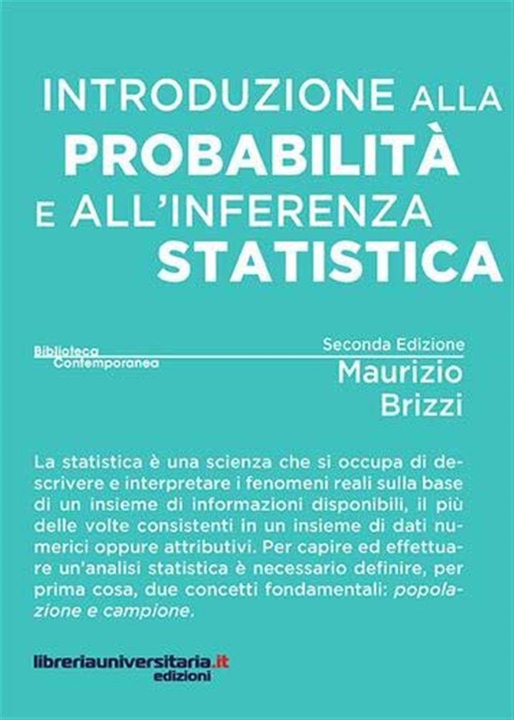 Introduzione alla probabilità e all'inferenza statistica book