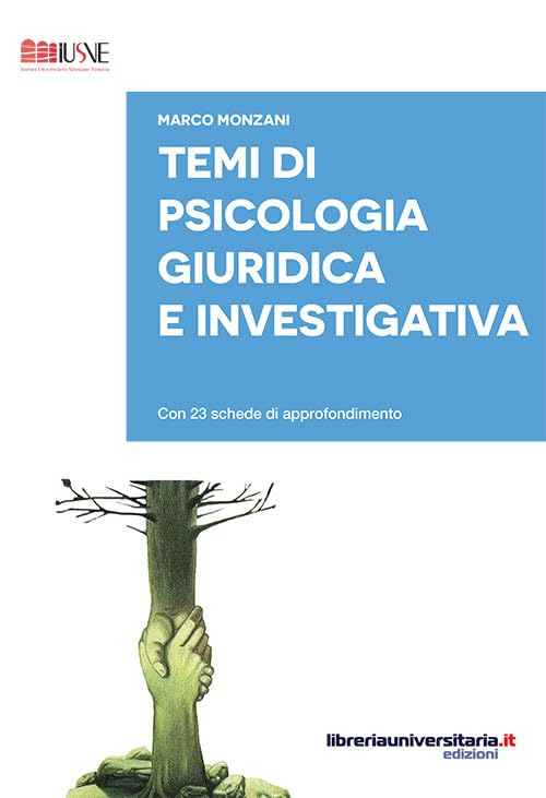 Temi di psicologia giuridica e investigativa Psychology