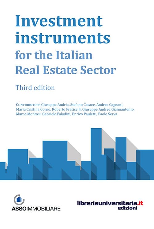 Investment instruments for the italian real estate sector Business & Technology