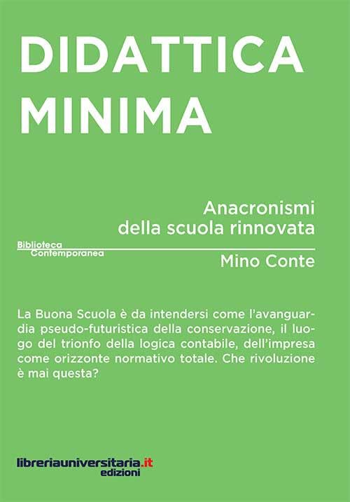 Didattica minima. Anacronismi della scuola rinnovata book