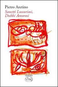 Sonetti lussuriosi. Dubbi amorosi book