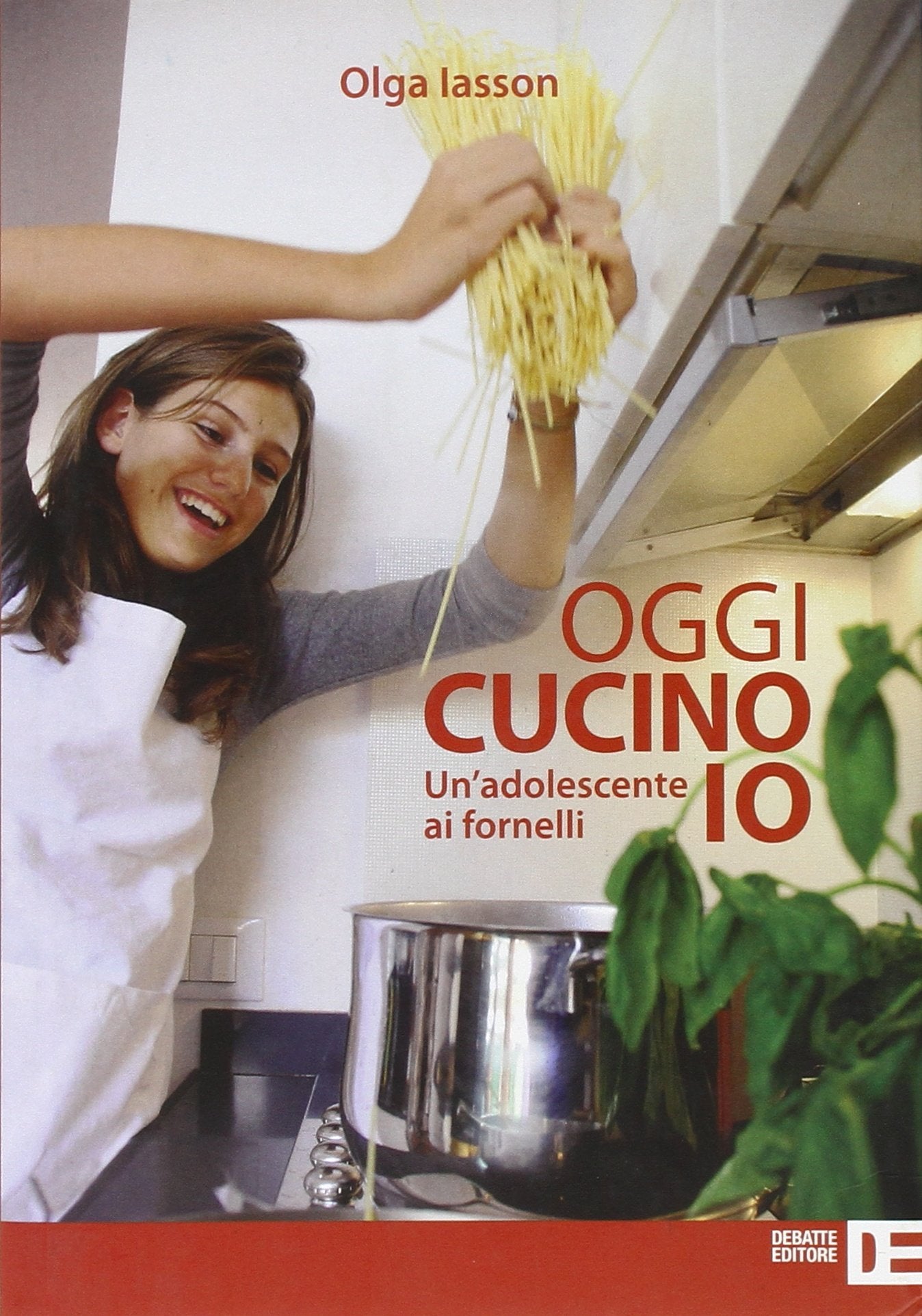Oggi cucino io. Un'adolescente ai fornelli Leisure, Home & Garden