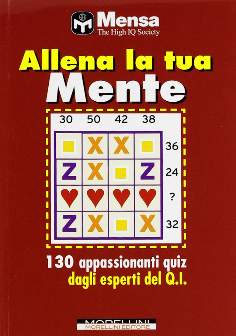 Allena la tua mente. Nuovi quiz di logica book