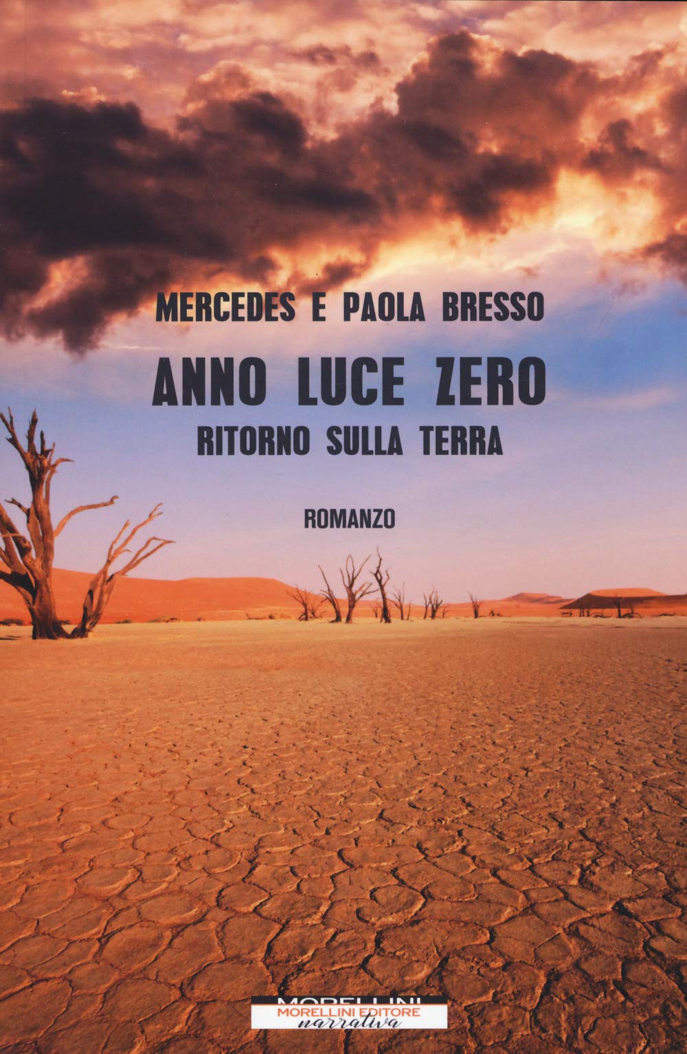 Anno luce zero. Ritorno sulla Terra book