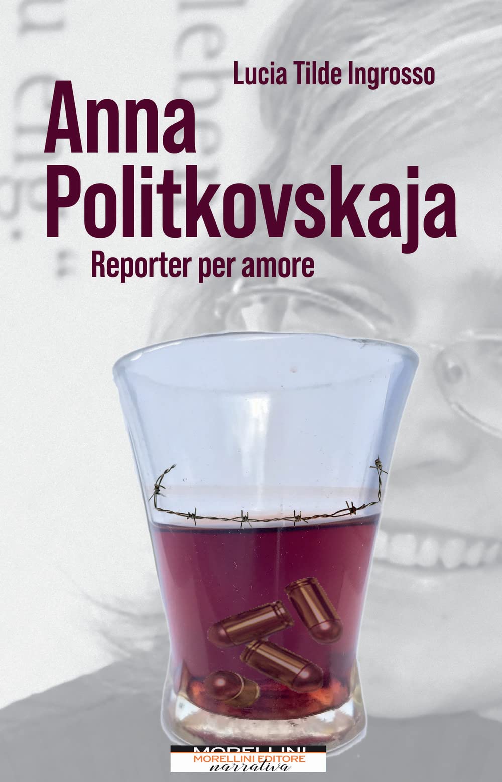 Anna Politkovskaja. Reporter per amore book