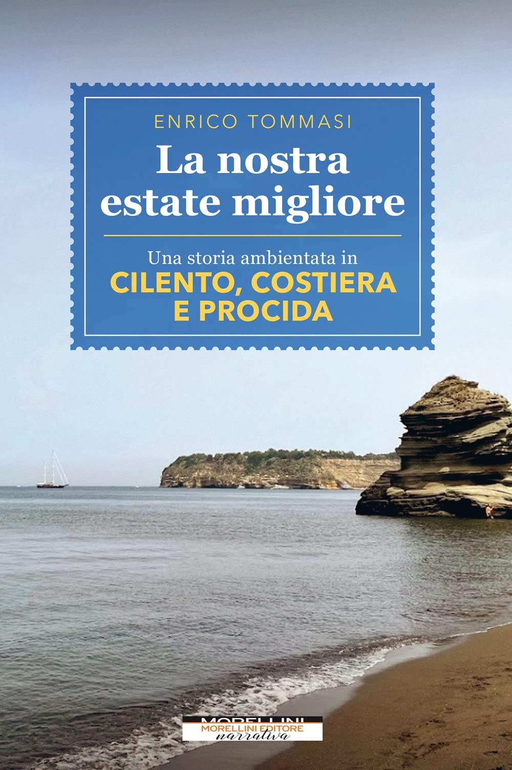 La nostra estate migliore Personalities