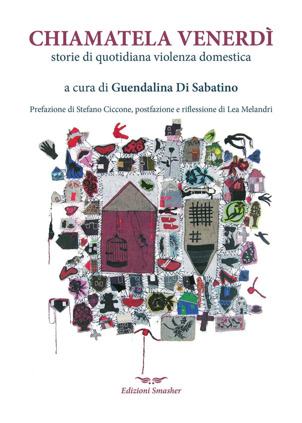 Chiamatela Venerdì. Storie di quotidiana violenza domestica Psychology